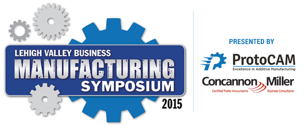 Lehigh Valley Manufacturing Symposium 2015